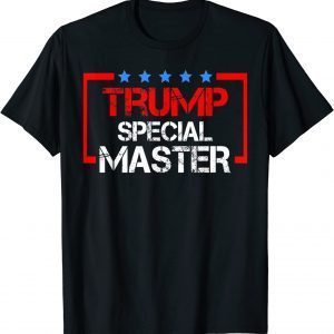 Trump Special Master Tee Shirt