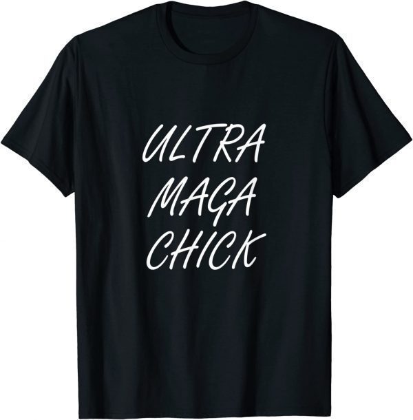 Ultra Maga Chick Support Trump 2024 President #45 Anti-Biden Classic Shirt