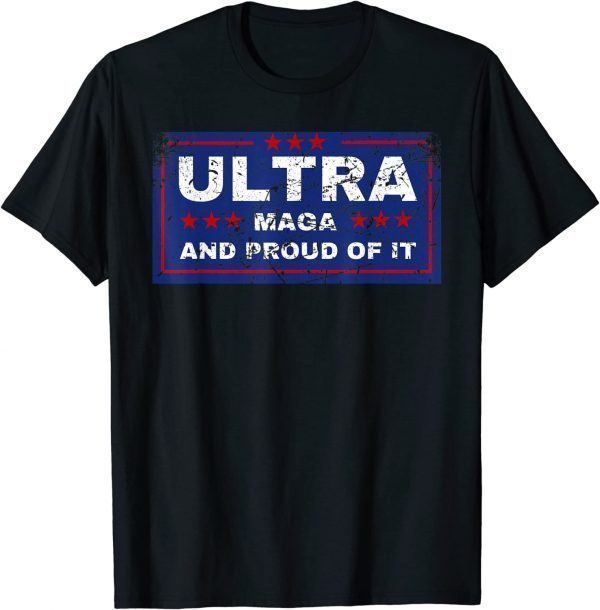 Ultra Maga, Proud Pro Trump 2024 Republican USA Classic Shirt