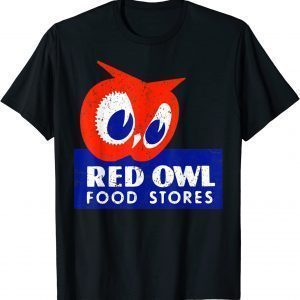 Vintage Red Owl Groceries Defunct Grocery Store 2022 Shirt