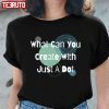 What Can You Create With Just A Dot 2022 Shirt