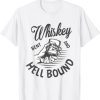 Whiskey Bent And Hell Bound 2022 Shirt