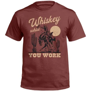 Whiskey While You Work 2022 Shirt