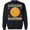 All i want for christmas is bitcoin Christmas 2022 Shirt