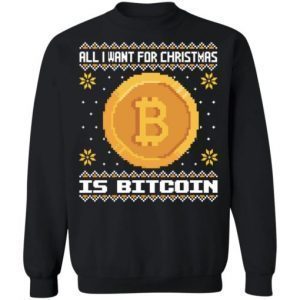 All i want for christmas is bitcoin Christmas 2022 Shirt