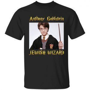 Anthony goldstein jewish wizard 2022 Shirt