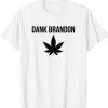 Anti Dank Brandon - Anti Joe Biden 2022 Shirt