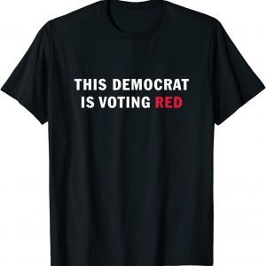 Anti Democrat Biden Liberal Progressive Vote Red New York 2022 Shirt