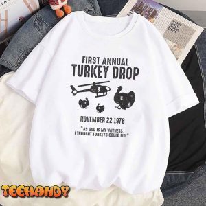 As God Is My Witness I Thought Turkeys Could Fly Classic Shirt