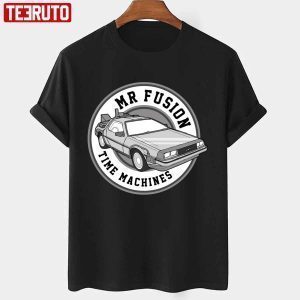 Back To The Future Mr Fusion Time Machines 2022 shirt