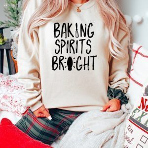 Baking Spirits Bright Merry Christmas 2022 Shirt