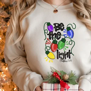 Be The Light Matthew 5:14 Christian Christmas 2022 Shirt