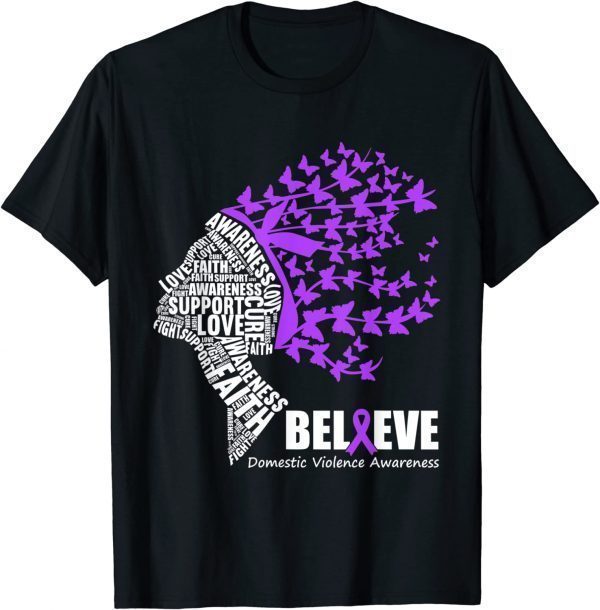 Believe October Domestic Violence Awareness Month 2022 Shirt