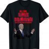 Bow to the power of joe Biden's might. pro Biden meme 2022 Shirt