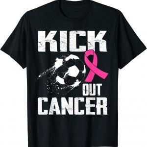 Breast Cancer Survivors Kick Out Cancer Soccer Ball Support 2022 Shirt