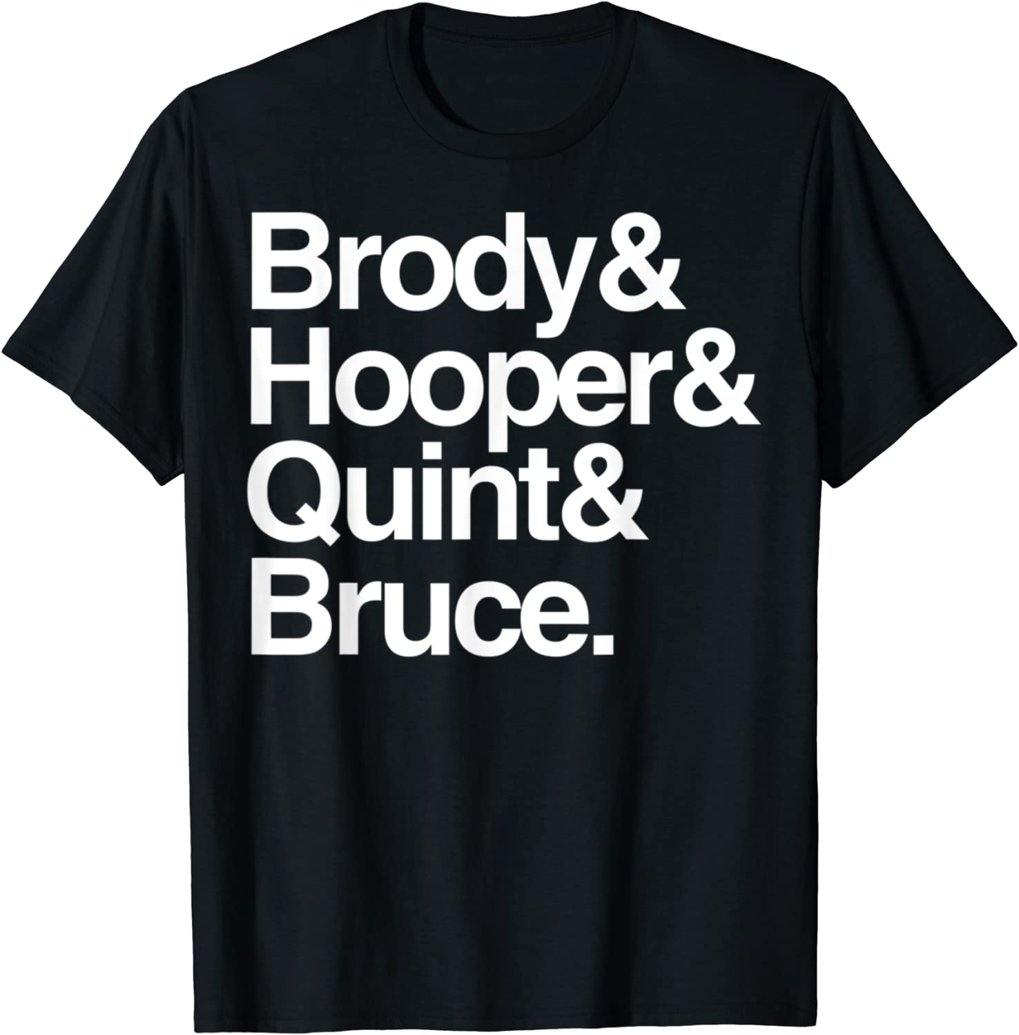 Brody and Hooper and Quint and Bruce 2022 Shirt