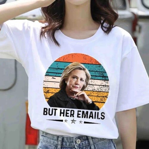 But Her Emails Clinton Trolls Trump With But Her Emails Classic Shirt