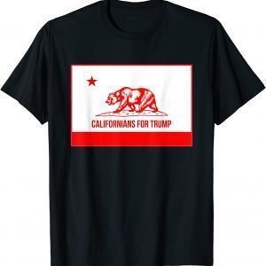 Californians for TRUMP Classic Shirt