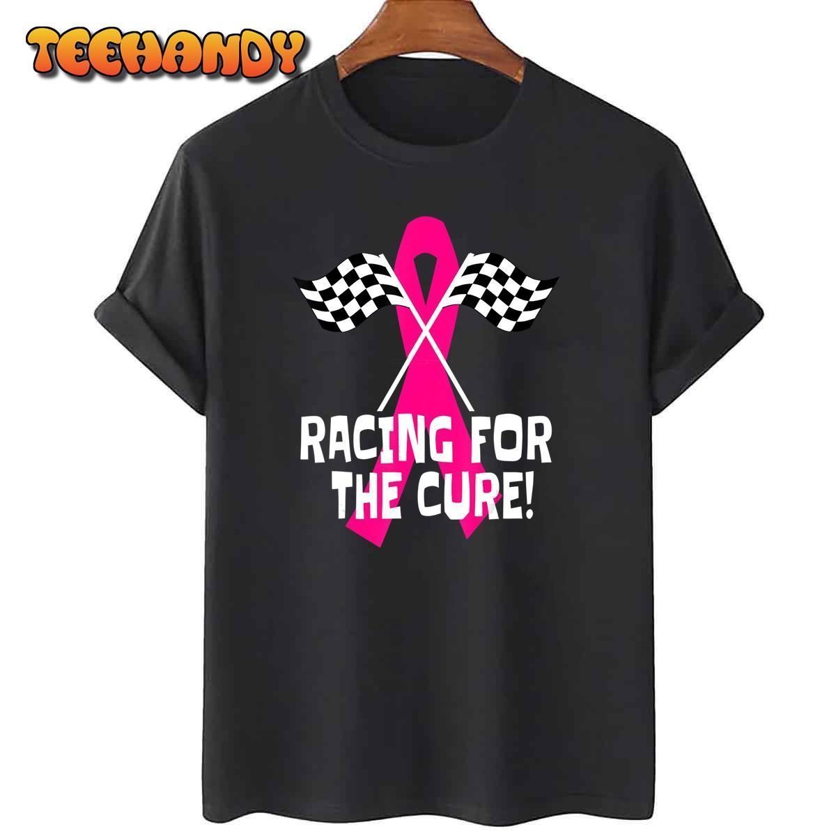 Car Races Racing For a Cure Pink Ribbon Breast Cancer 2022 Shirt