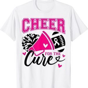 Cheer For The Cure Football Pink Ribbon Breast Cancer 2022 Shirt