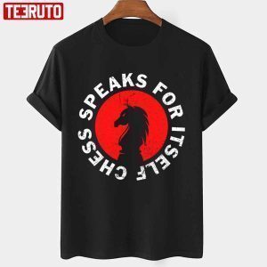 Chess Speaks For Itself Hans Niemann Graphic 2022 Shirt