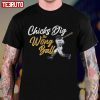 Chicks Dig The Wrong Balk Classic shirt