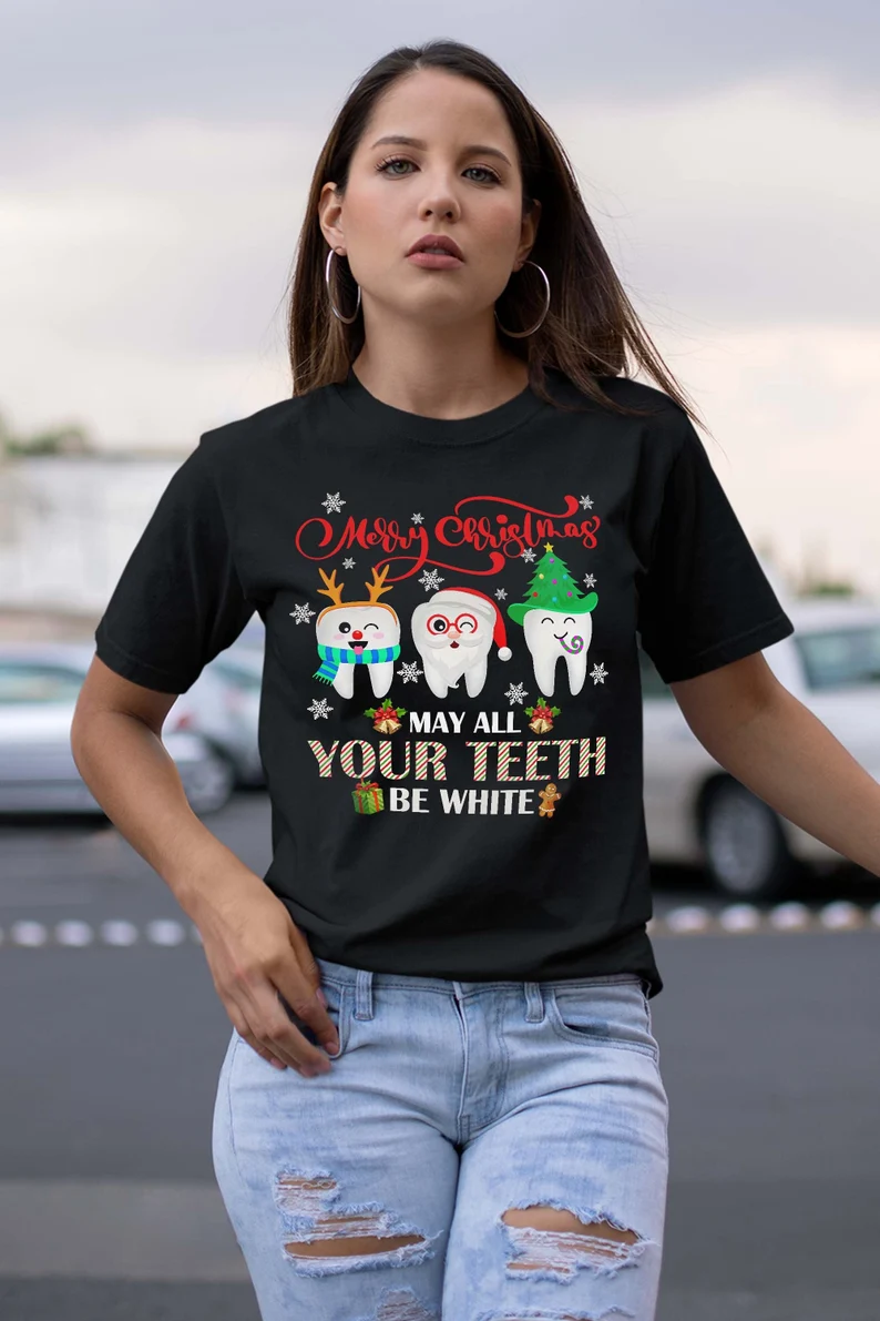 Christmas Dental May All Your Teeth Be White Merry Xmas 2022 Shirt