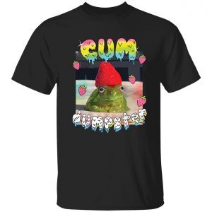 Cum dumpster frog 2022 shirt