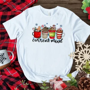 Current Mood Shirt Merry Christmas T-Shirt