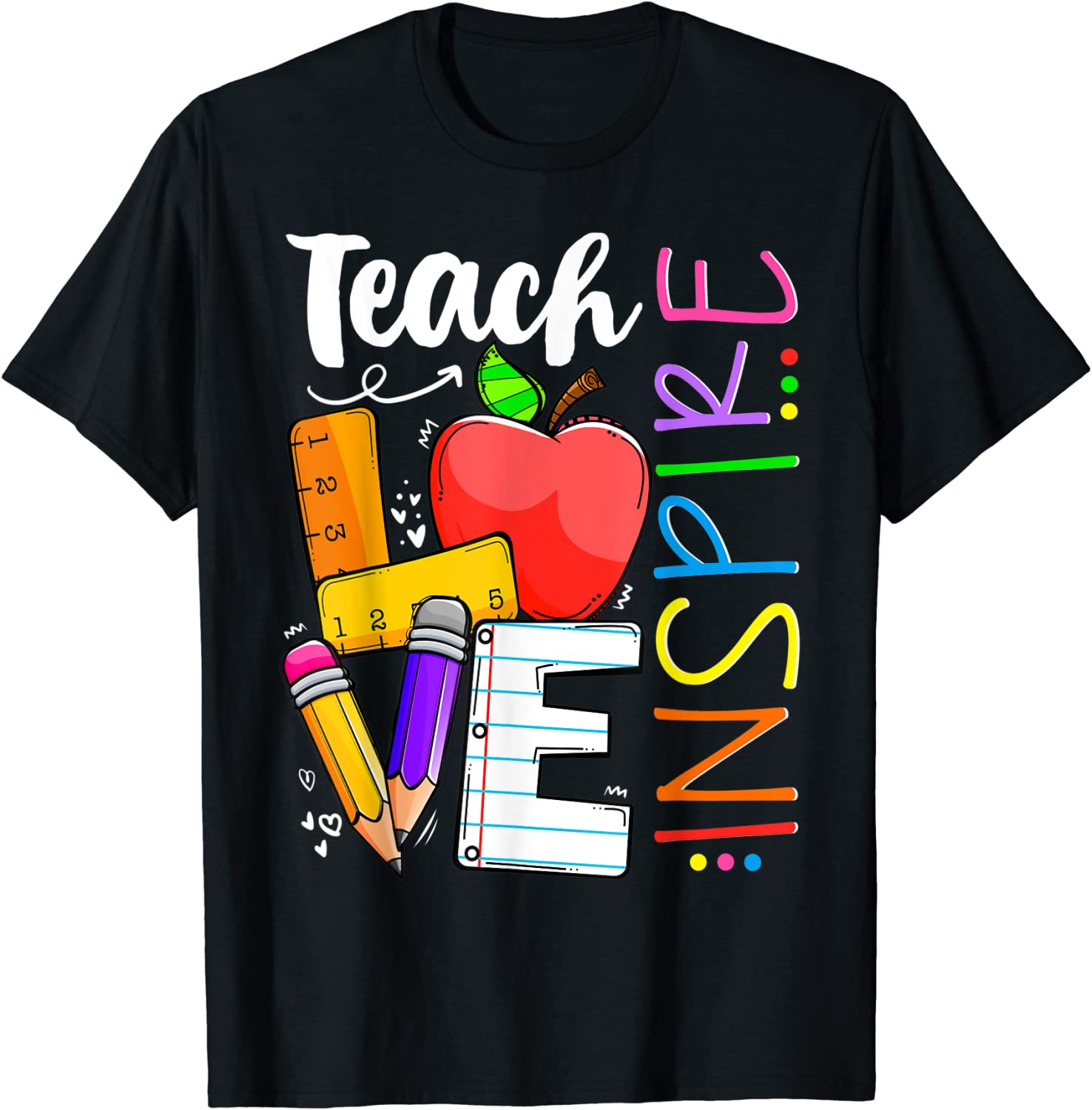 Cute Teach Love And Inspire Teacher 2022 Shirt