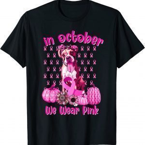 Cute We Wear Pink Boxer Breast Cancer Pumpkin Halloween 2022 Shirt