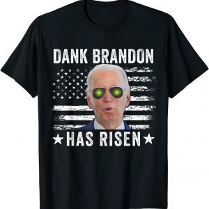 Dank Brandon Has Risen Dank Brandon Rises Pro Biden US Flag Classic Shirt