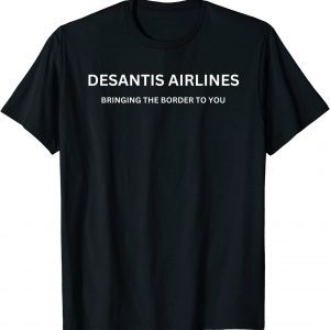 DeSantis Airlines Political Ron Airlines Meme America 2022 Shirt