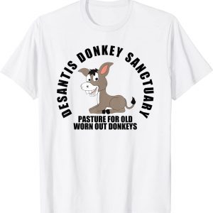 DeSantis Donkey Sanctuary, Political Meme Ron DeSantis 2022 Shirt