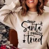 Dear Santa I Really Tried 2022 Shirt