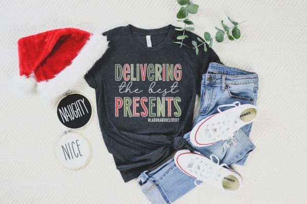 Delivering The Best Presents, Labor And Delivery Christmas 2022 Shirt