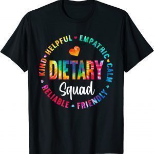 Dietary Squad Tie Dye Healthcare Worker Dietitian Squad 2022 Shirt