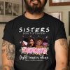 Don’t Let Sisters Fight Cancer Alone Breast Cancer Awareness Classic Shirt