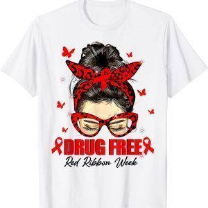 Drug Free Red Ribbon Week Awareness Messy Bun Hair Support 2022 Shirt