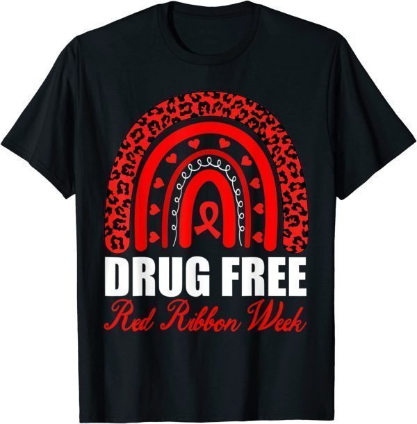 Drug Free Red Ribbon Week Awareness 2022 Shirt