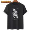 Everything Sucks Except You Halloween Costume Skull 2022 Shirt