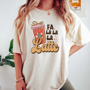 Fa La Latte Christmas Coffee 2022 Shirt