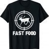 Fast Food Deer Hunting Hunter Classic Shirt