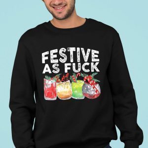 Festive As Fuck Ugly Christmas Holiday T-Shirt