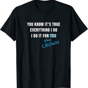 For The Crown Charlotte 2022 Shirt