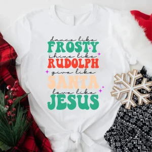 Frosty Rudolph Santa Jesus Christmas 2022 Shirt