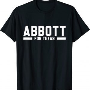 Greg Abbott For Texas, Greg Governor Supporter Classic Shirt