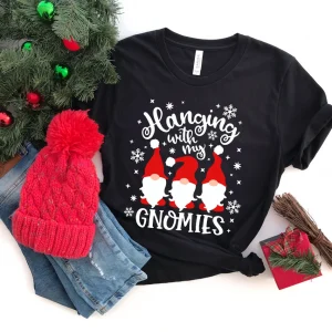 Hanging With My Gnomies , Christmas Gnomies 2022 Shirt