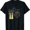 Hiking Inspirational phrase, “Walk a mile in your boots” Classic Shirt