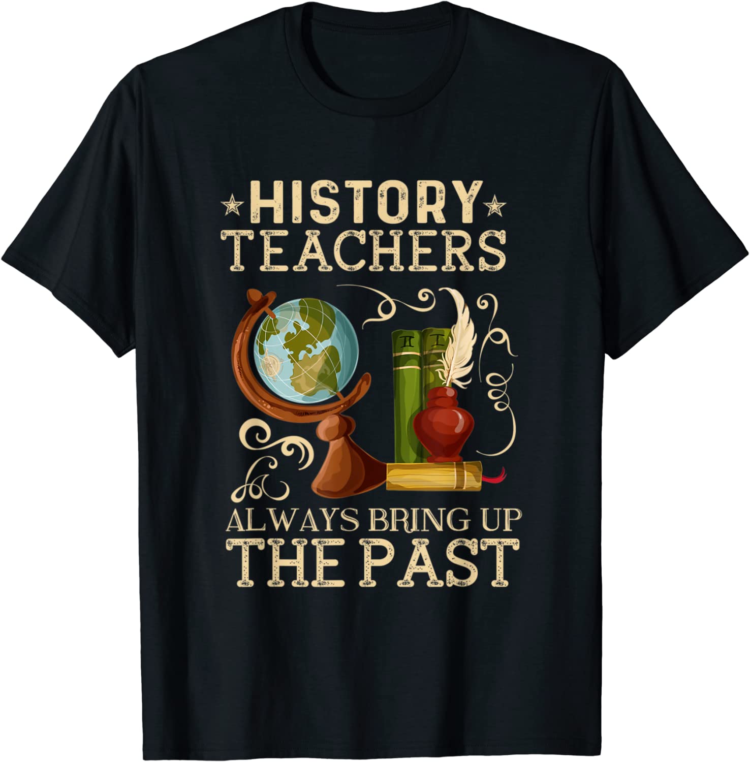 History Teachers Proud Historial Ancient World 2022 Shirt